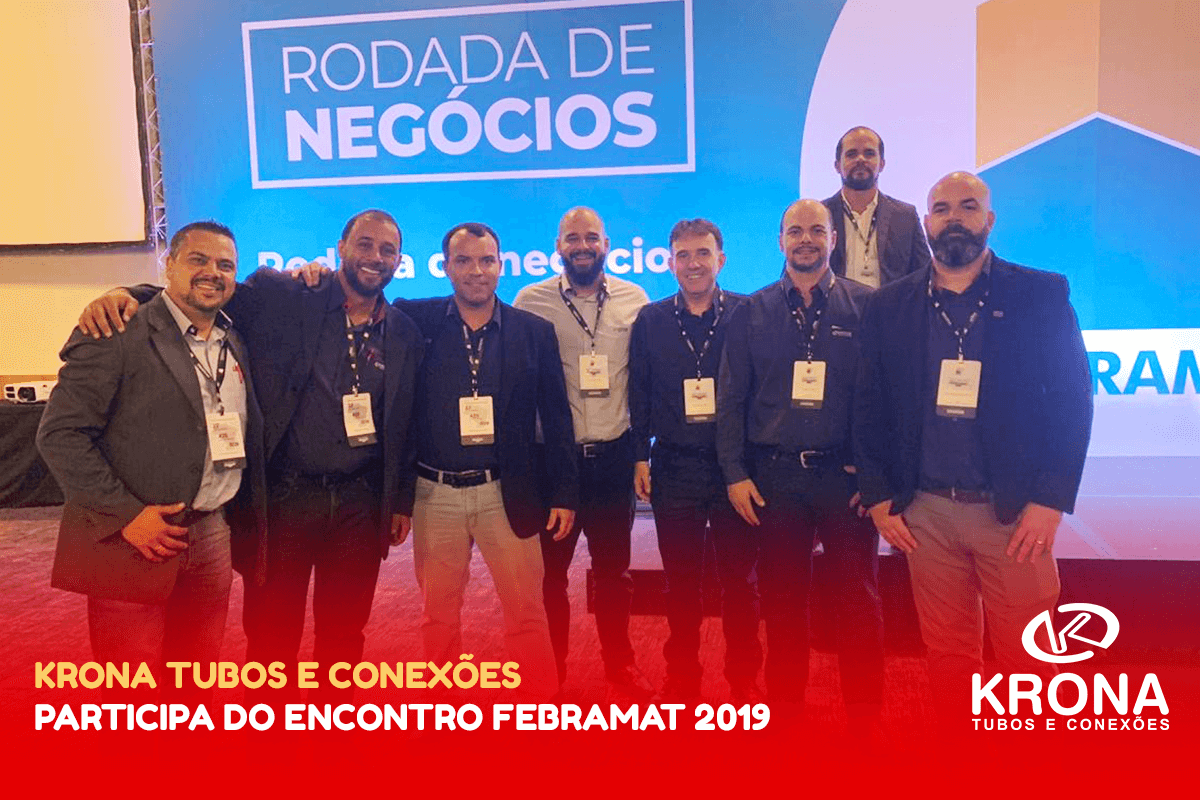 Krona participa do encontro FEBRAMAT 2019