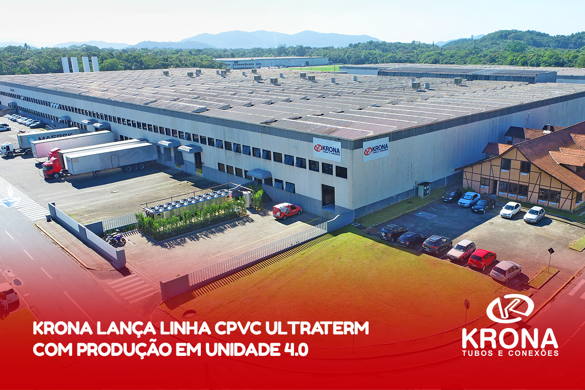 Krona lança linha CPVC Ultraterm com produção em unidade 4.0