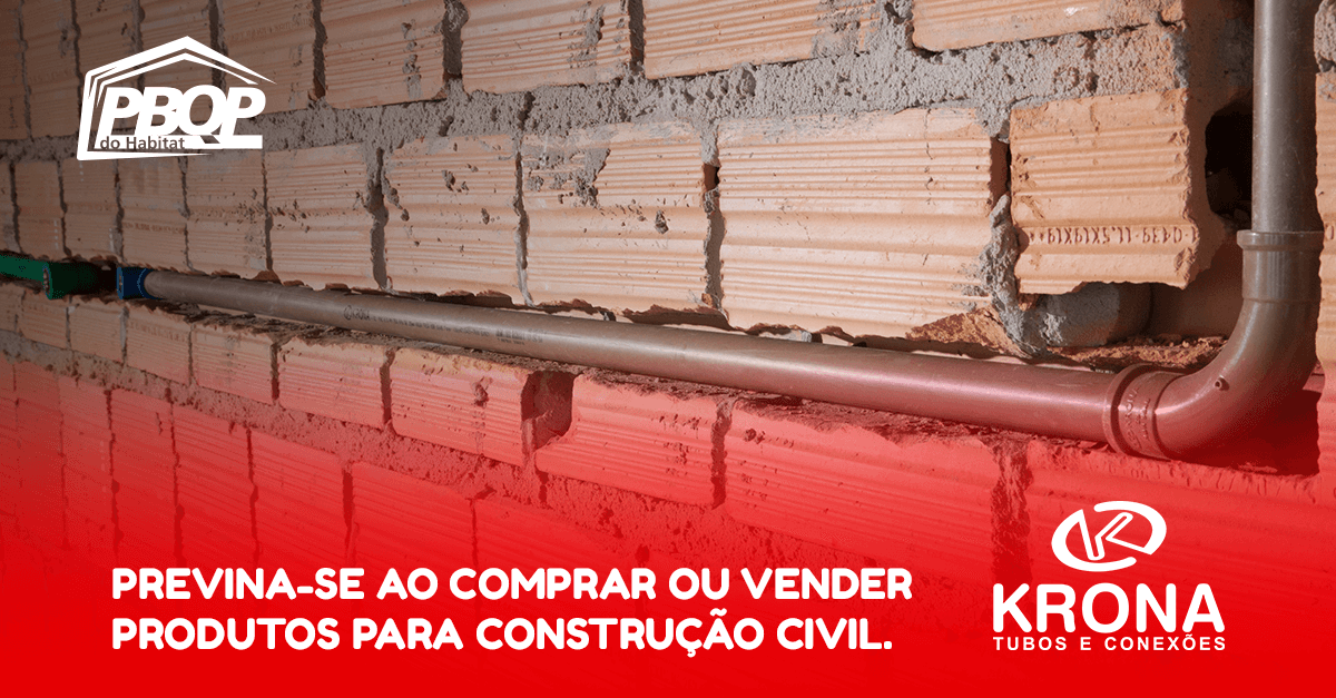 Previna-se ao comprar ou vender produtos para construção civil.