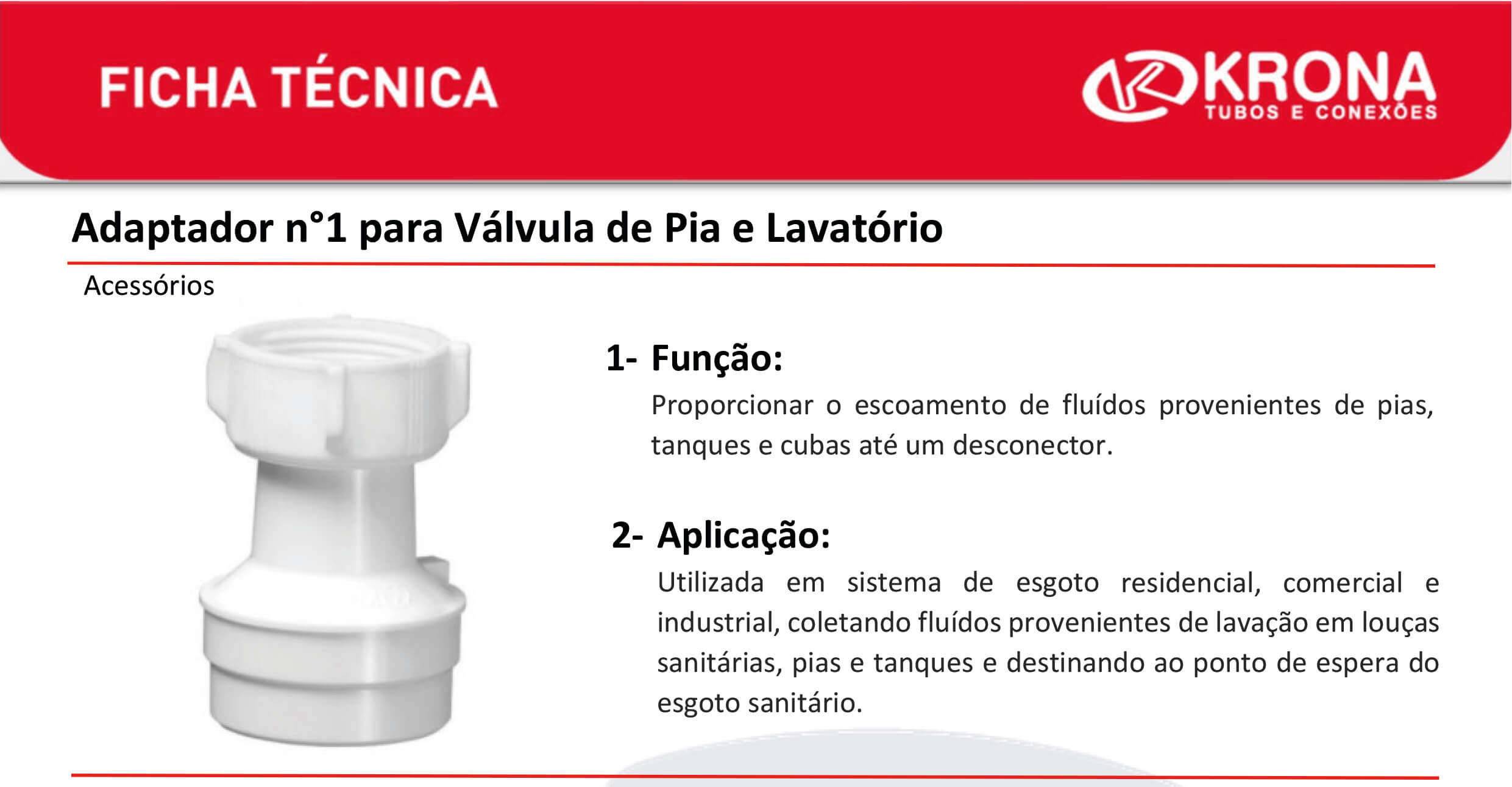 Ficha Técnica – Adaptador n°1 para Válvula de Pia e Lavatório