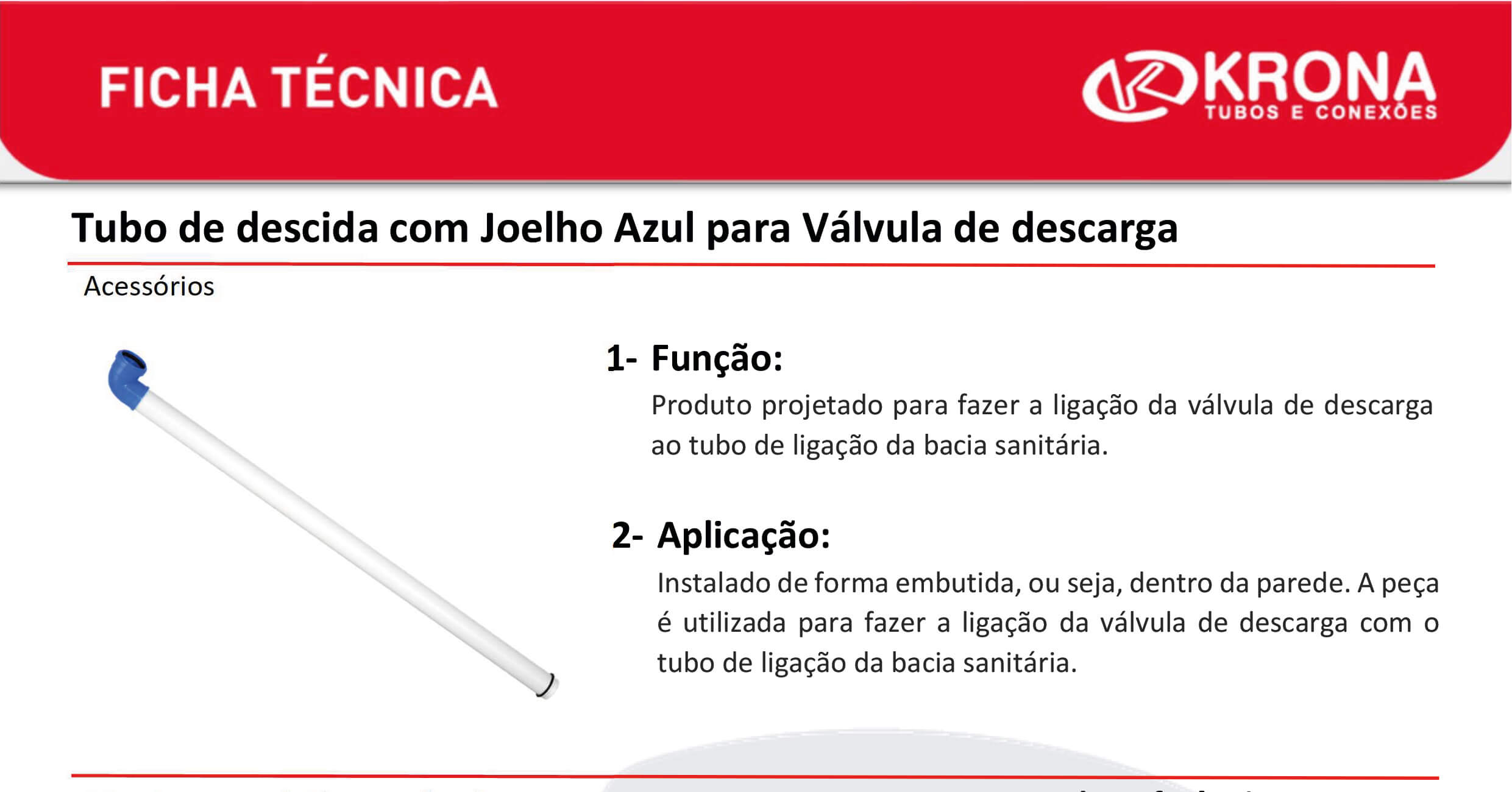 Ficha Técnica – Tubo de descida com joelho azul para válvula de descarga