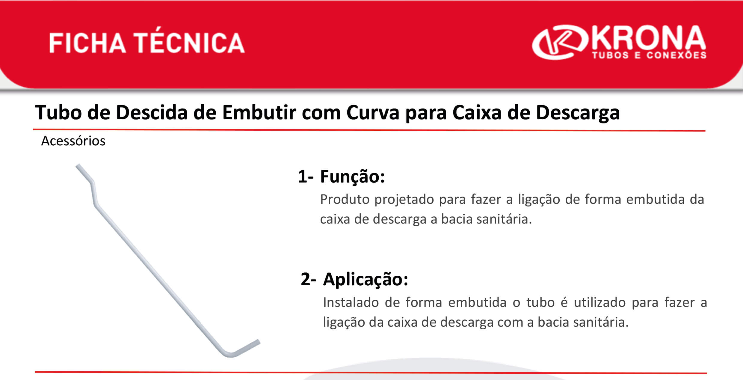 Ficha Técnica – Tubo de Descida de Embutir com Curva para Caixa de Descarga