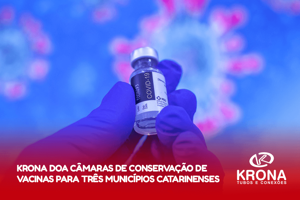 Krona doa câmaras de conservação de vacinas para três municípios catarinenses