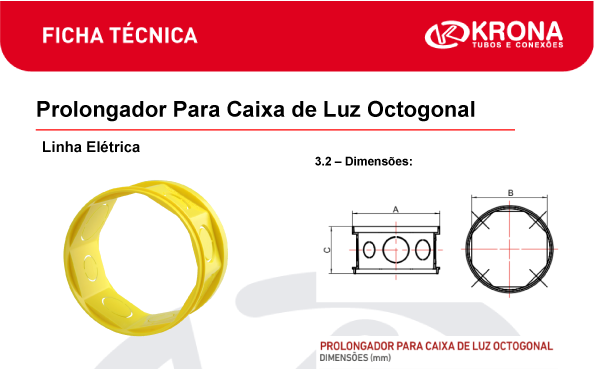 Ficha Técnica – Prolongador Para Caixa de Luz Octogonal