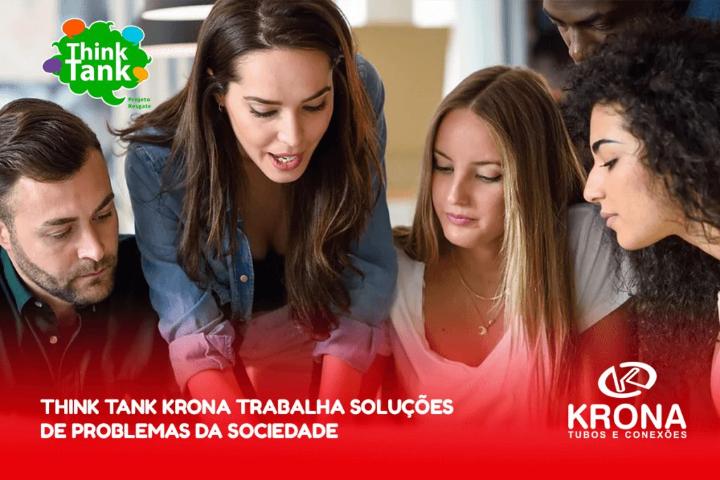 Think Tank Krona trabalha soluções de problemas da sociedade