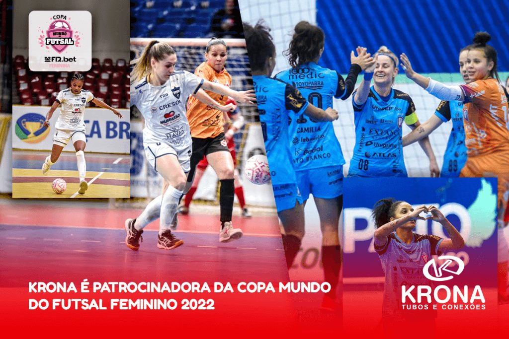 Krona anuncia patrocínio a Copa Mundo do Futsal Feminino de 2022