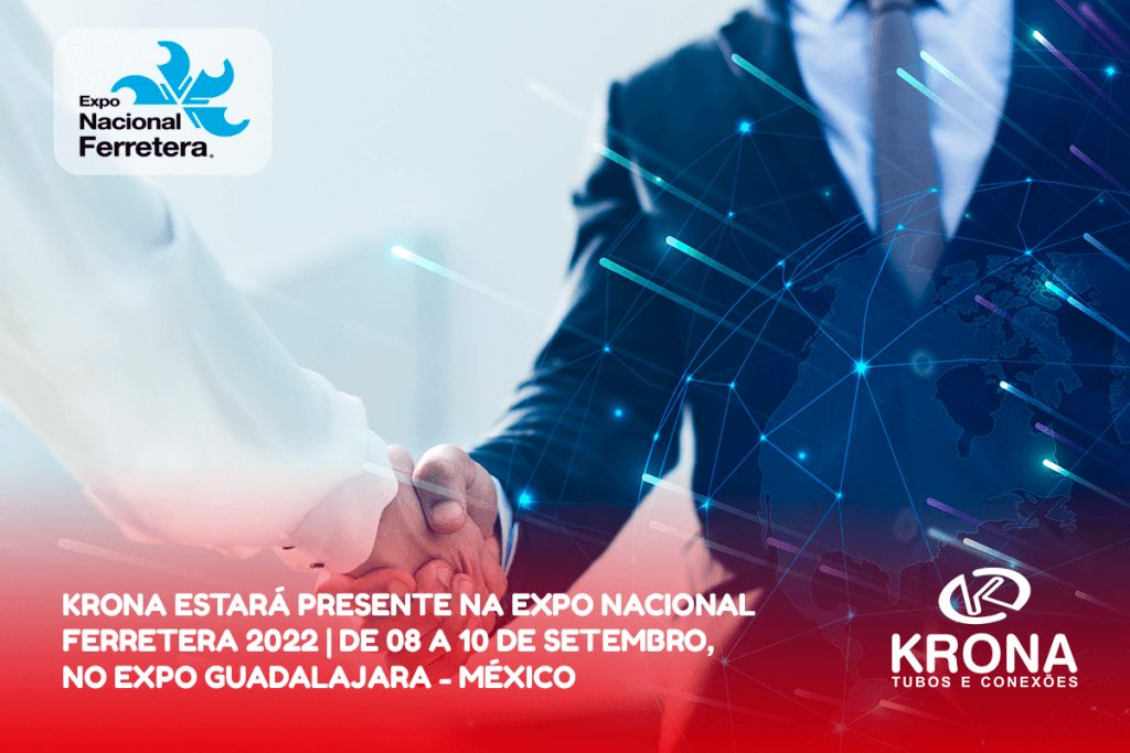 A Krona estará presente na Expo Nacional Ferretera 2022, no México