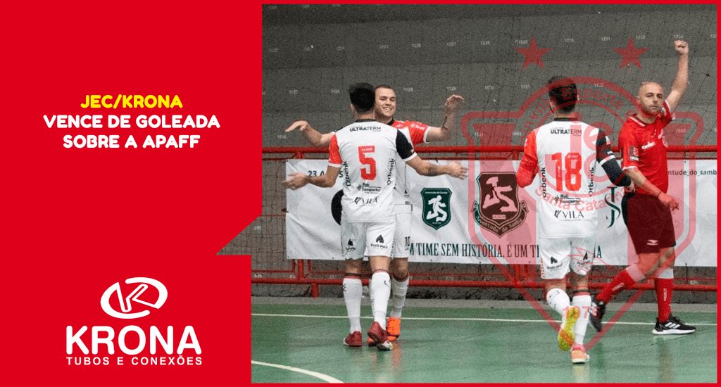 JEC/Krona vence de goleada sobre a APAFF