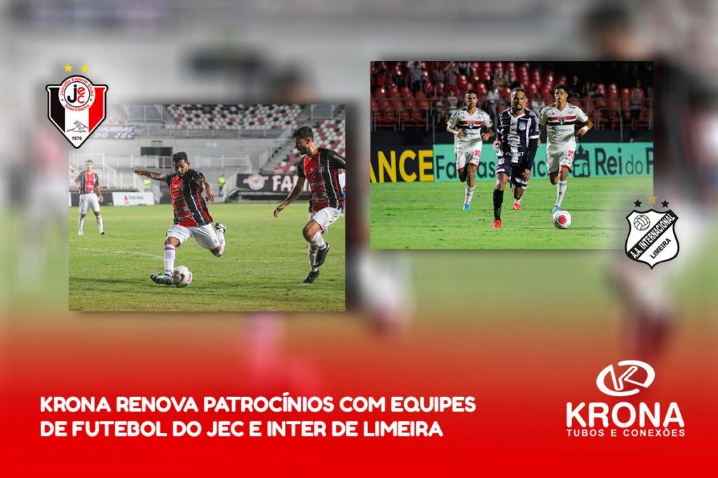 Krona renova patrocínios com equipes de futebol do JEC e Inter de Limeira