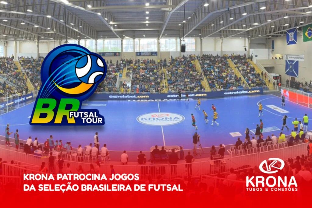Krona patrocina Jogos da Seleção Brasileira de Futsal