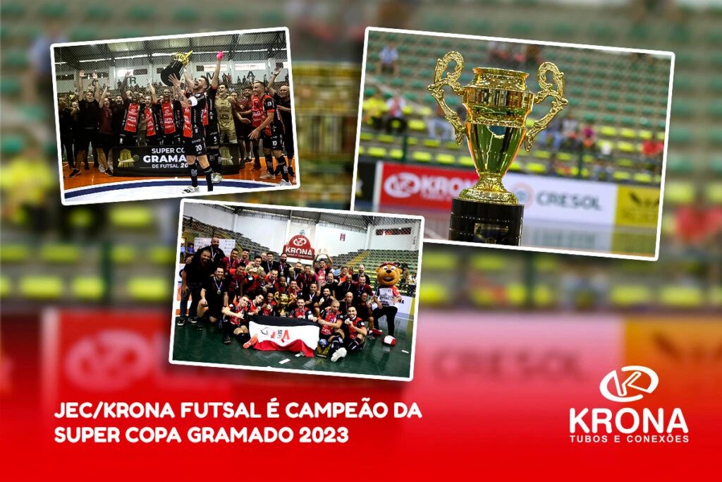 JEC Krona é Campeão da Super Copa Gramado 2023