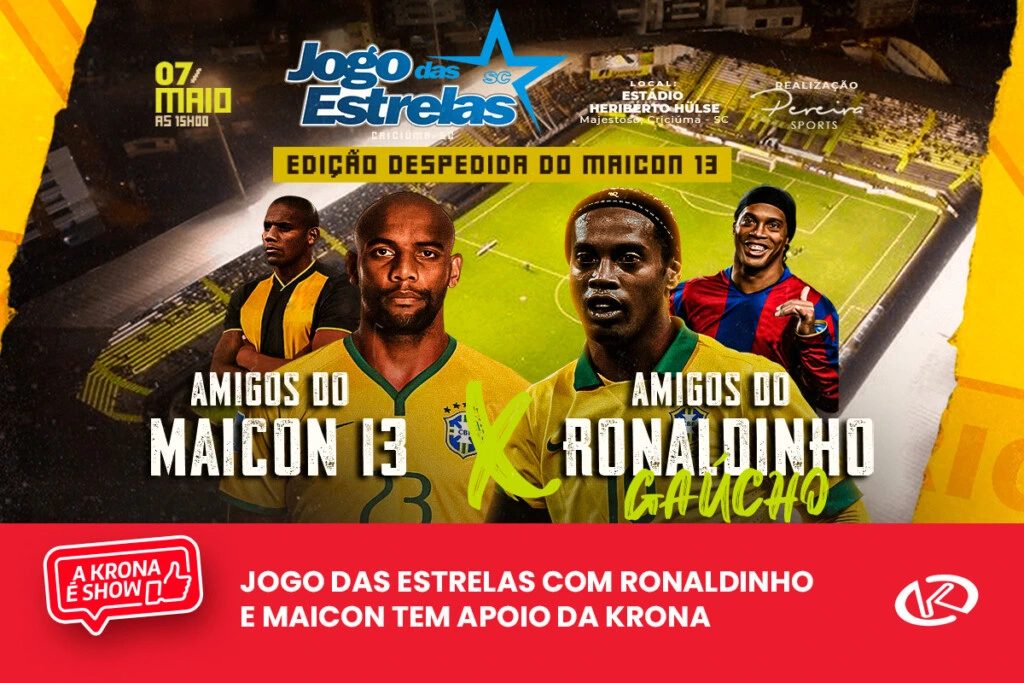 Jogo das Estrelas com Ronaldinho e Maicon tem apoio da Krona