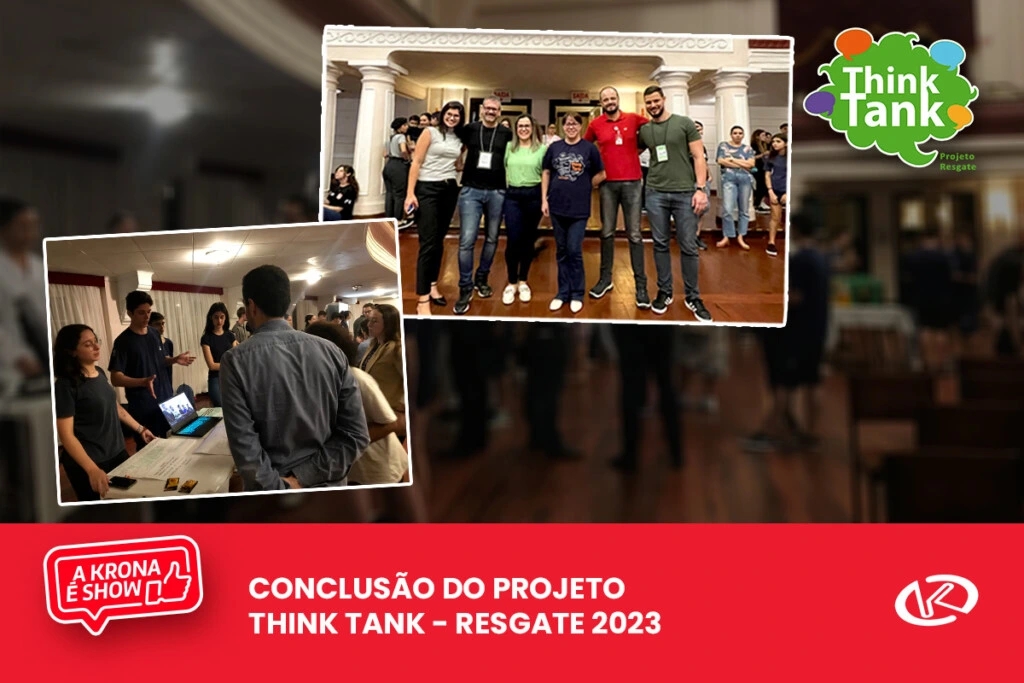 Conclusão projeto Resgate 2023 – Think Tank em parceria com a Krona