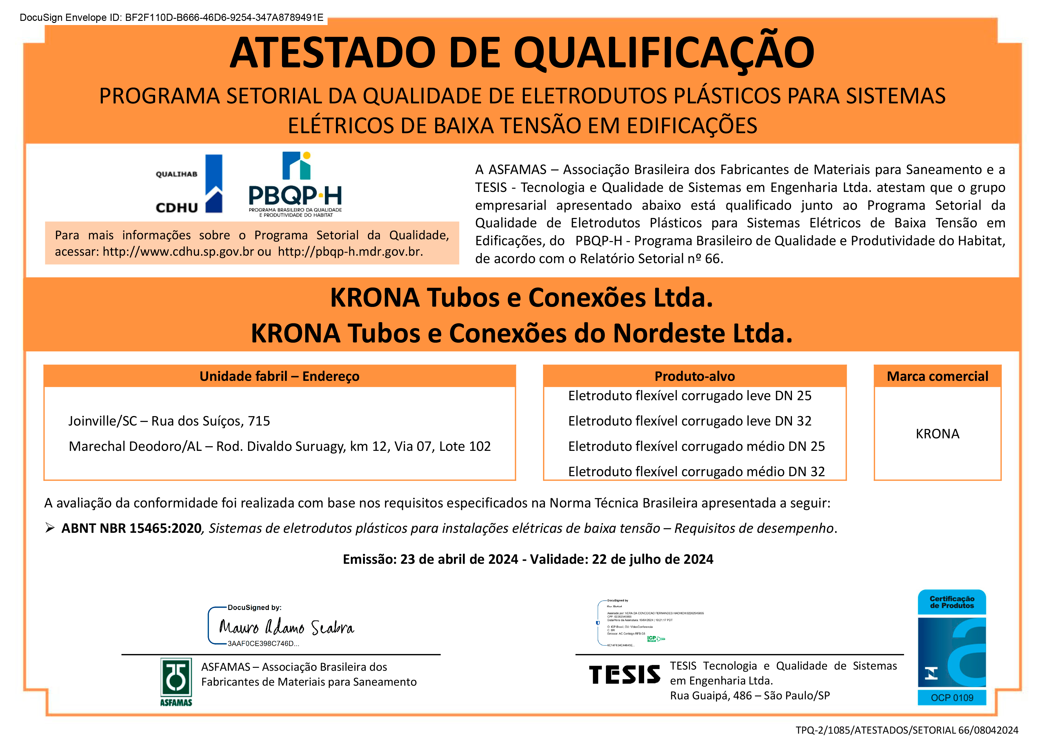 Atestado de Qualificação (KRONA) – Programa Setorial da Qualidade de Eletrodutos Plásticos para Sistemas Elétricos de Baixa Tensão em Edificações – 23/04/2023 a 22/07/2024