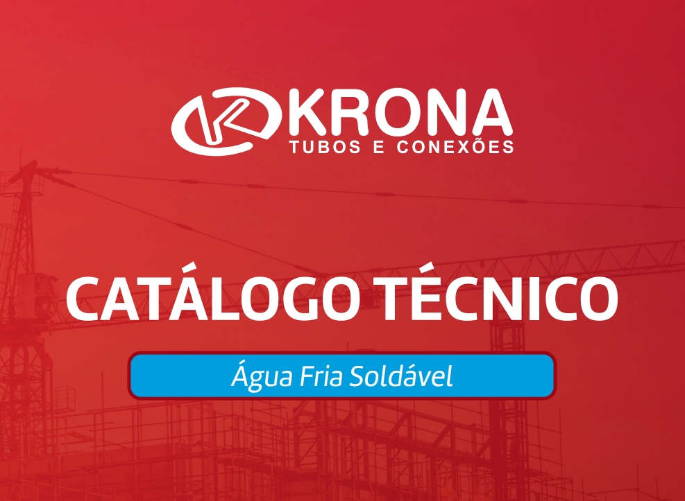 Catálogo Técnico Linha Soldável para Água Fria